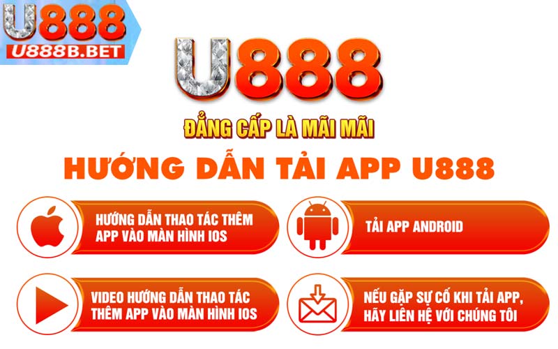 Các bước hướng dẫn tải app u888 siêu chi tiết trên ios và android